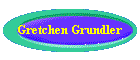 GretchenButton.gif (2105 bytes)