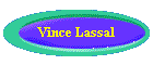 VinceButton.gif (2083 bytes)